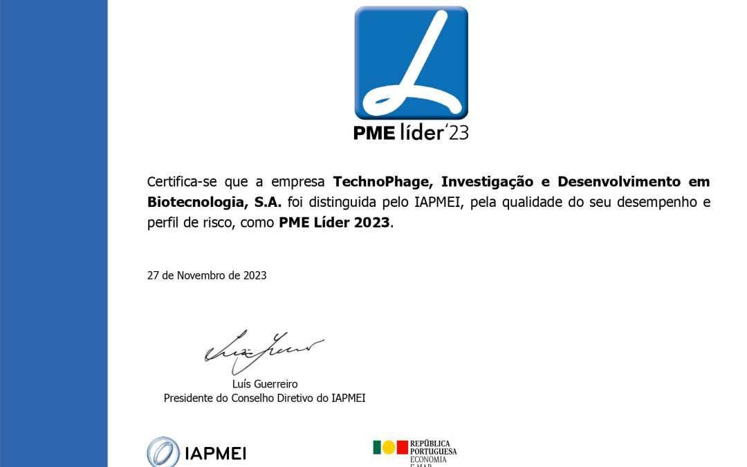 Technophage was recognized with ‘PME líder 2023’ distinction by IAPMEI
